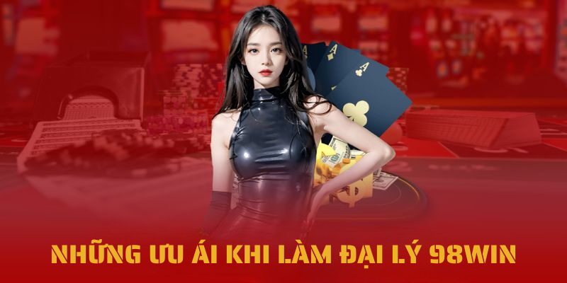 đại lý 98win